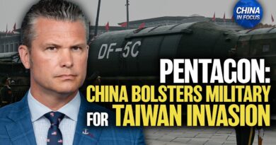 Pentagon Report: China Ramps up Military Readiness, Nuclear Arms For Taiwan Invasion 2027