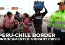 Peru, Chile confront border crisis as migrants stranded in freezing desert nights