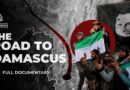 Rare access inside the offensive that toppled Bashar al-Assad | Featured Documentary