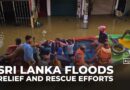 Recovery under way in Sri Lanka after floods kill over 390 and hundreds missing