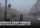 Russia’s deep freeze: Life in Siberia’s -45C winter freeze