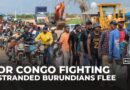 Stranded Burundians flee DR Congo as M23 rebels temporarily open border