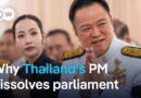 Thailand set for early elections as PM dissolves parliament | DW News