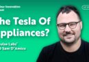 The Tesla of Appliances? Impulse Labs’ CEO Sam D’Amico