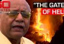 The town where millions live above a real firestorm | 60 Minutes Australia