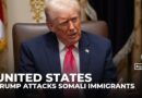 Trump targets Somali Americans, claims they are ‘destroying America’