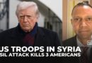 Trump vows retaliation after ISIL attack in Syria kills three US citizens