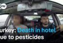 Turkish hospitality industry under scrutiny after family died at Istanbul hotel | Focus on Europe