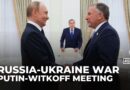 US envoy Steve Witkoff heads to Moscow to push Ukraine war ceasefire talks with Putin