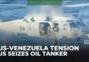 US seizes oil tanker off Venezuela coast, Caracas calls it ‘international piracy’