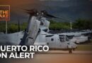 US-Venezuela military buildup tests Puerto Rico’s painful past | The Take