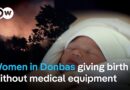 War in Donbas: The last maternity ward | DW News