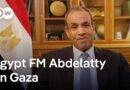 We have prepared a ‘list of candidates’ to run Gaza — Egypt’s Foreign Minister Abdelatty | DW News