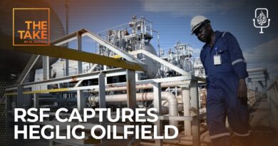 What does RSF capture of Heglig oilfield mean for Sudan’s war? | The Take