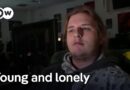 Why does loneliness and isolation particularly affect the younger generations? | DW Reporter