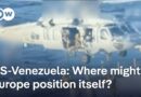 Will Europe finally say something strong on US-Venezuela tensions? | DW News