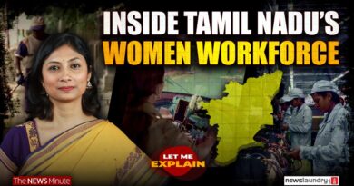 Women at the heart of Tamil Nadu’s factory economy | Let Me Explain 102 | Pooja Prasanna