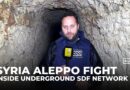 A look inside the vast tunnel network built by the SDF beneath Syria’s Aleppo