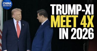 Bessent: Trump, Xi Could Meet Four Times in 2026 | China in Focus