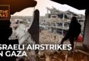 Brief: Israeli airstrikes in Gaza, Syrian and Israeli negotiators meet in Paris | The Take