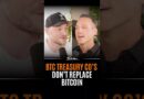 BTC Treasury Companies Don’t Replace Bitcoin