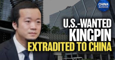 China Holds U.S.-Wanted Scam Kingpin | China in Focus