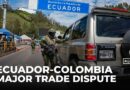 Ecuador-Colombia dispute: Retaliatory levies in row over drug trafficking