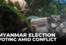 Elections in the shadow of war: Contested regions of Myanmar are unsafe for voters