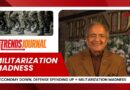 EU ECONOMY DOWN, DEFENSE SPENDING UP = MILITARIZATION MADNESS TOP TREND