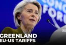 Greenland tariff threats: EU-US trade on thin ice over Trump takeover campaign
