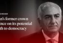 Iran’s former crown prince on its potential path to democracy