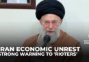 Iran’s Khamenei says rioters ‘must be put in their place’ amid protests