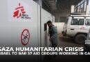 Israel to block dozens of aid groups working in war-battered Gaza