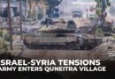 Israeli army vehicles enter village in southern Syria ahead of Paris talks