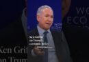 Ken Griffin on Trump’s economic policy