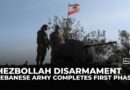 Lebanon army says phase one of disarming non-state groups in south complete