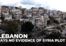 Lebanon says no evidence of organised plots against Syria’s new government