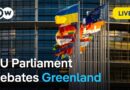 Live: European Parliament debates Trump’s claims on Greenland | DW News