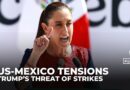 Mexico’s Sheinbaum rejects Trump’s threat of US strikes on drug cartels