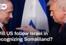 Somaliand denies it will take in Palestinians or host Israeli military base | DW News