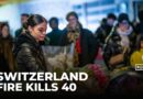 Swiss ski resort fire: Police investigate deadly New Year’s Eve blaze