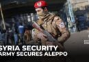 Syrian army conduct security sweeps in Aleppo to neutralise explosives left behind by SDF