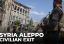 Tensions in northern Syria: Military to open corridor for civilians to leave
