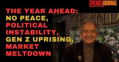 THE YEAR AHEAD: NO PEACE, GEOPOLITICAL INSTABILITY, GEN Z UPRISING, MARKET MELTDOWN