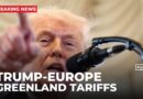 Trump vows tariffs on eight European nations over Greenland