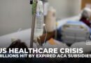 US healthcare crisis: Millions hit by expired ACA subsidies