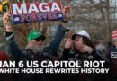 White House rewrites January 6 Capitol riot as ‘peaceful, patriotic protest’
