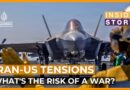 Are the US and Iran moving closer to war? | Inside Story