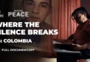 Confessed killings from Colombia’s former soldiers | Making Peace – Ep 3 | Featured Documentary