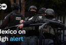El Mencho: Mexico shuts down as wave of violence sweeps country | DW News